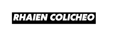 Rhaien colicheo